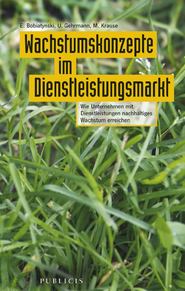 бесплатно читать книгу Wachstumskonzepte im Dienstleistungsmarkt автора Michael Krause
