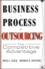 бесплатно читать книгу Business Process Outsourcing автора Thomas Duening