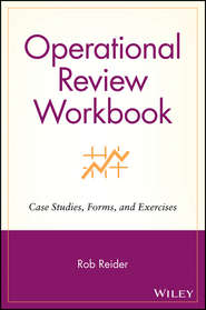 бесплатно читать книгу Operational Review Workbook автора 