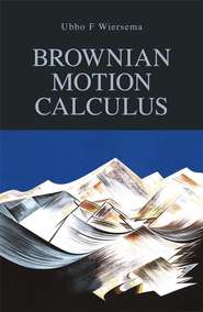 бесплатно читать книгу Brownian Motion Calculus автора 