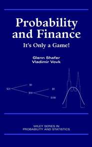 бесплатно читать книгу Probability and Finance автора Vladimir Vovk