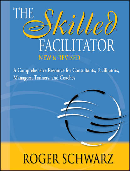 The Skilled Facilitator