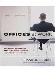 бесплатно читать книгу Offices at Work автора Franklin Becker