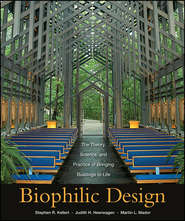 бесплатно читать книгу Biophilic Design автора Judith Heerwagen