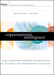 бесплатно читать книгу Organizational Intelligence автора Lynn Kearny