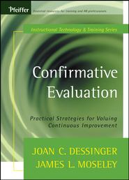 бесплатно читать книгу Confirmative Evaluation автора Joan Dessinger