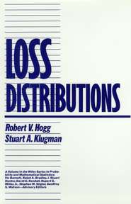 бесплатно читать книгу Loss Distributions автора Stuart Klugman