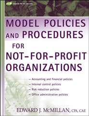 бесплатно читать книгу Model Policies and Procedures for Not-for-Profit Organizations автора 