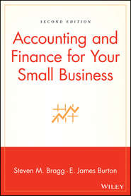 бесплатно читать книгу Accounting and Finance for Your Small Business автора Edwin Burton