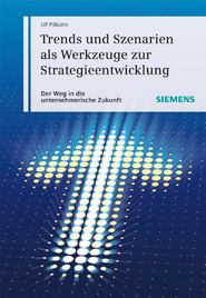 бесплатно читать книгу Trends und Szenarien als Werkzeuge zur Strategieentwicklung автора  John Wiley & Sons Limited (prof) (USD)