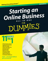 бесплатно читать книгу Starting an Online Business All-in-One Desk Reference For Dummies автора Joel Elad