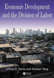 бесплатно читать книгу Economic Development and the Division of Labor автора Xiaokai Yang