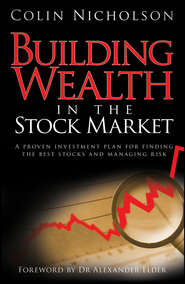 бесплатно читать книгу Building Wealth in the Stock Market автора Alexander Elder