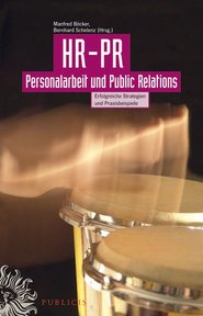 бесплатно читать книгу HR-PR Personalarbeit und Public Relations автора Manfred Böcker
