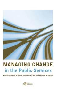 бесплатно читать книгу Managing Change in the Public Services автора Mike Wallace