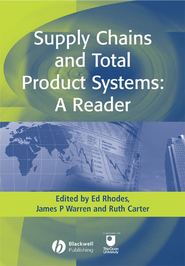 бесплатно читать книгу Supply Chains and Total Product Systems автора Ed Rhodes