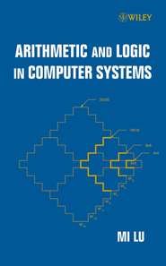 бесплатно читать книгу Arithmetic and Logic in Computer Systems автора 