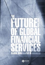 бесплатно читать книгу The Future of Global Financial Services автора 