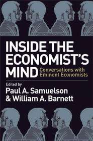 бесплатно читать книгу Inside the Economist's Mind автора Paul Samuelson