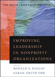 бесплатно читать книгу Improving Leadership in Nonprofit Organizations автора Jack Shakely