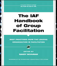 бесплатно читать книгу The IAF Handbook of Group Facilitation автора 