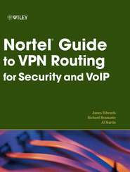 бесплатно читать книгу Nortel Guide to VPN Routing for Security and VoIP автора James Edwards