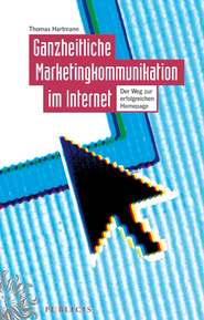 бесплатно читать книгу Ganzheitliche Marketingkommunikation im Internet автора  John Wiley & Sons Limited (prof) (USD)
