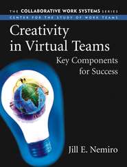 бесплатно читать книгу Creativity in Virtual Teams автора 