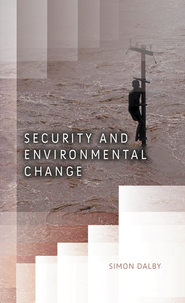 бесплатно читать книгу Security and Environmental Change автора 