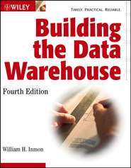 бесплатно читать книгу Building the Data Warehouse автора 