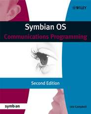 бесплатно читать книгу Symbian OS Communications Programming автора Iain Campbell