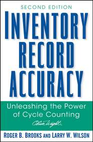 бесплатно читать книгу Inventory Record Accuracy автора Larry Wilson