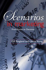бесплатно читать книгу Scenarios in Marketing автора Laurie Young