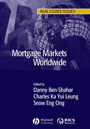 бесплатно читать книгу Mortgage Markets Worldwide автора Danny Ben-Shahar