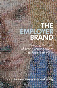 бесплатно читать книгу The Employer Brand автора Richard Mosley