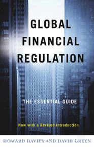бесплатно читать книгу Global Financial Regulation автора David Green