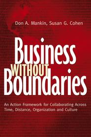 бесплатно читать книгу Business Without Boundaries автора Don Mankin