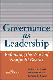 бесплатно читать книгу Governance as Leadership автора William Ryan