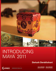 бесплатно читать книгу Introducing Maya 2011 автора Dariush Derakhshani