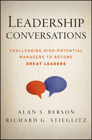 бесплатно читать книгу Leadership Conversations автора Richard Stieglitz