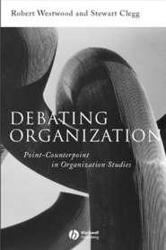 бесплатно читать книгу Debating Organization автора Robert Westwood