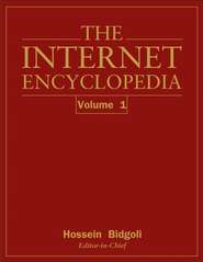 бесплатно читать книгу The Internet Encyclopedia, Volume 1 (A - F) автора 