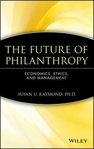 бесплатно читать книгу The Future of Philanthropy автора 