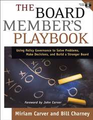 бесплатно читать книгу The Board Member's Playbook автора Bill Charney