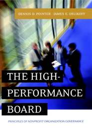 бесплатно читать книгу The High-Performance Board автора James Orlikoff