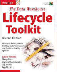 бесплатно читать книгу The Data Warehouse Lifecycle Toolkit автора Joy Mundy