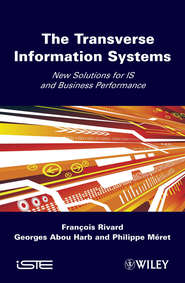 бесплатно читать книгу The Transverse Information Systems автора Francois Rivard