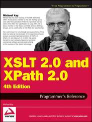 бесплатно читать книгу XSLT 2.0 and XPath 2.0 Programmer's Reference автора Michael Kay