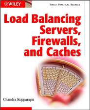 бесплатно читать книгу Load Balancing Servers, Firewalls, and Caches автора 