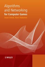 бесплатно читать книгу Algorithms and Networking for Computer Games автора Jouni Smed